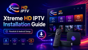 Xtreme HD IPTV installation